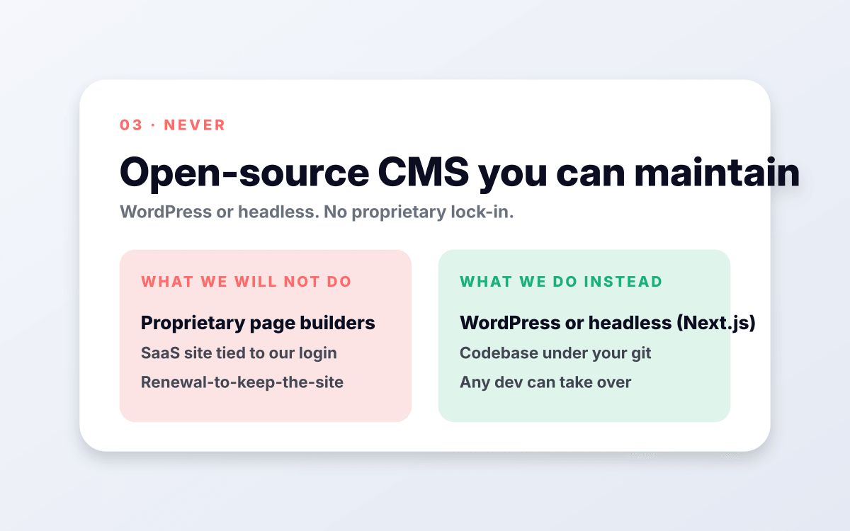 Open-source CMS you can maintain.