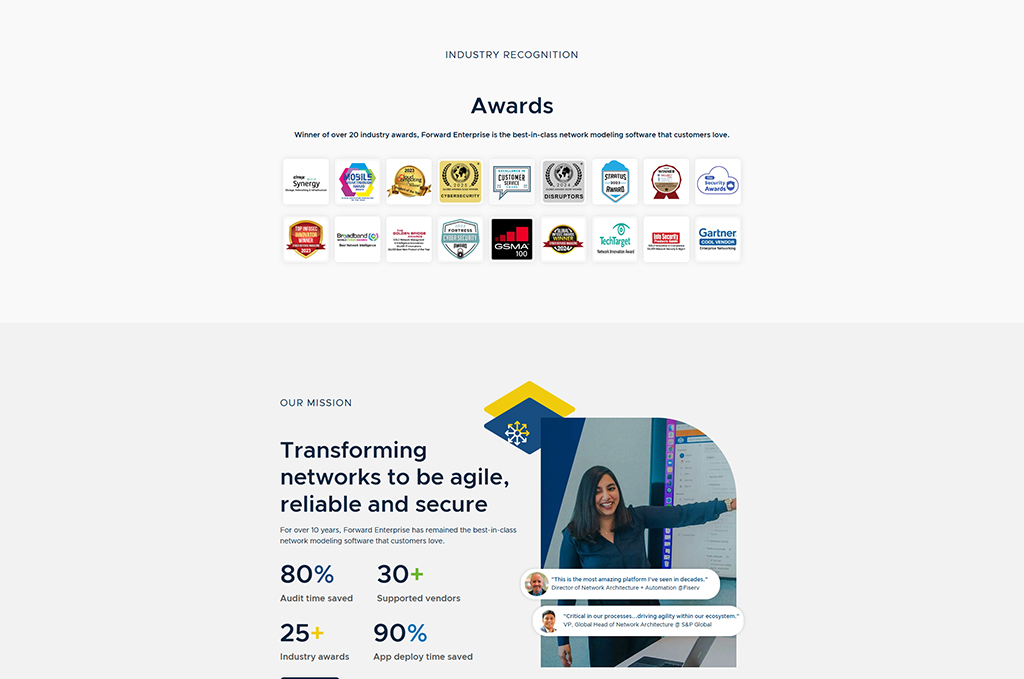 Awards and recognition for Forward Enterprise, showcasing over 20 industry awards for best-in-class network modeling software. Highlights include logos from prestigious organizations, emphasizing the company's commitment to transforming networks to be agile, reliable, and secure.