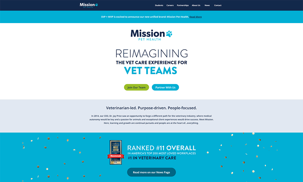 Homepage of Mission Pet Health featuring a modern design focused on enhancing the veterinary care experience for vet teams. The page highlights the company's veterinarian-led, purpose-driven approach, alongside a badge ranking them as #11 in America's top 200 most loved workplaces in veterinary care.