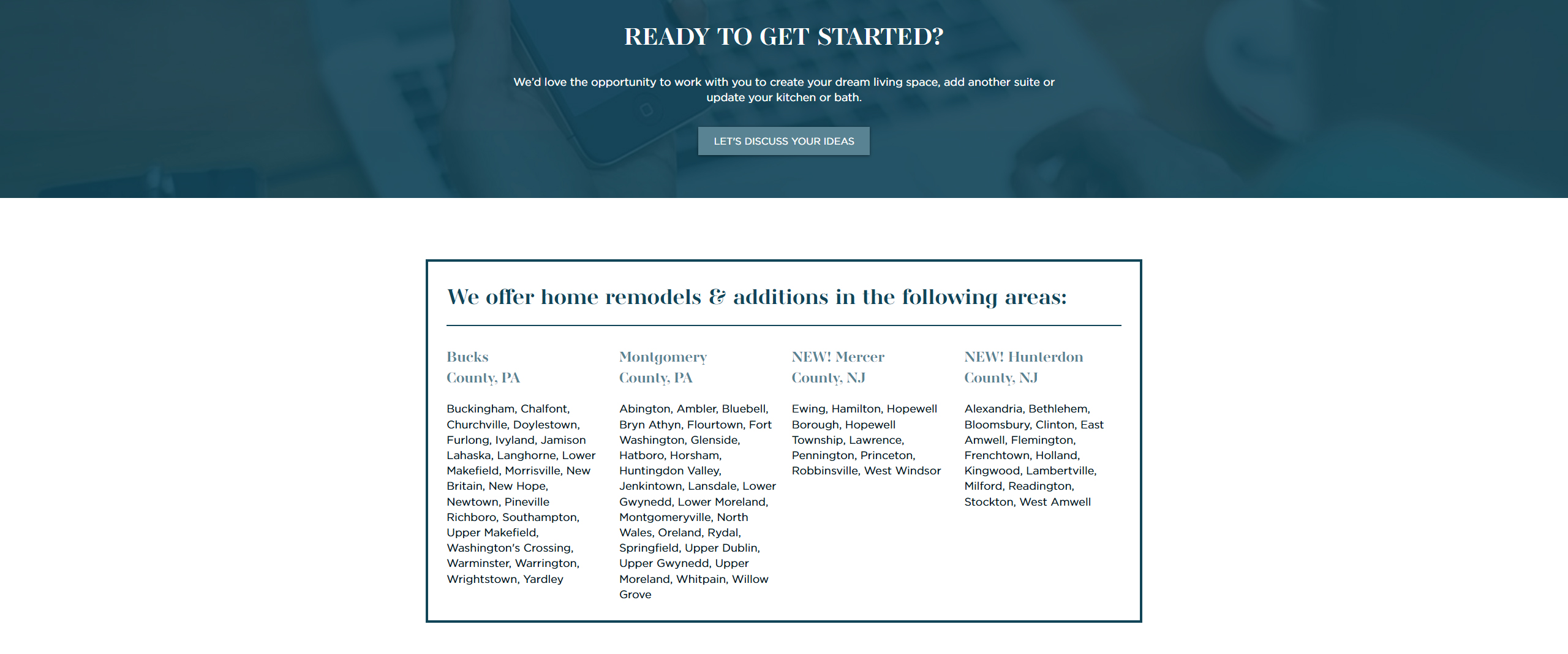 Home remodeling and addition services offered in Bucks County, PA, Montgomery County, PA, Mercer County, NJ, and Hunterdon County, NJ, featuring a list of specific towns and areas served.