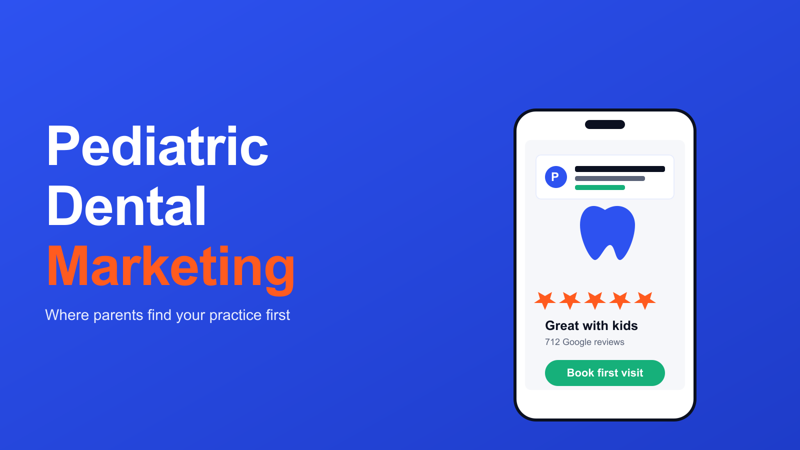 Where Pediatric Dental Marketing Actually Books Families