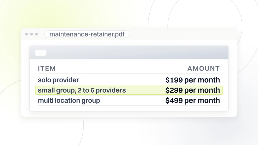 Healthcare Website Maintenance Services. A quote document open in a viewer showing three healthcare website maintenance retainer lines, solo provider at $199 per month, a small group of two to six providers at $299 per month with the line highlighted, and a multi location group at $499 per month.