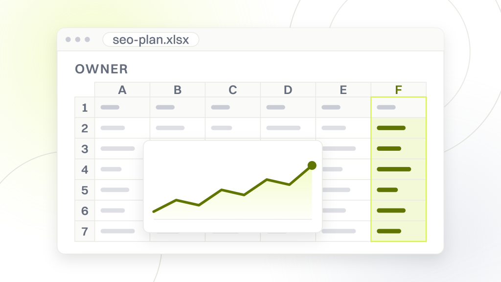 What is an SEO plan. A spreadsheet window holding six scheduled rows across six columns with the owner column highlighted, the sheet a plan becomes once names and dates are in it.