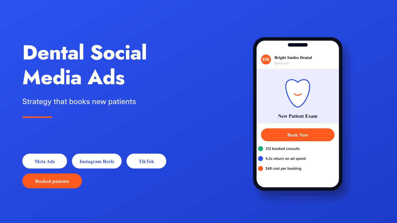 Dental social media ads book new patients on Meta Instagram TikTok