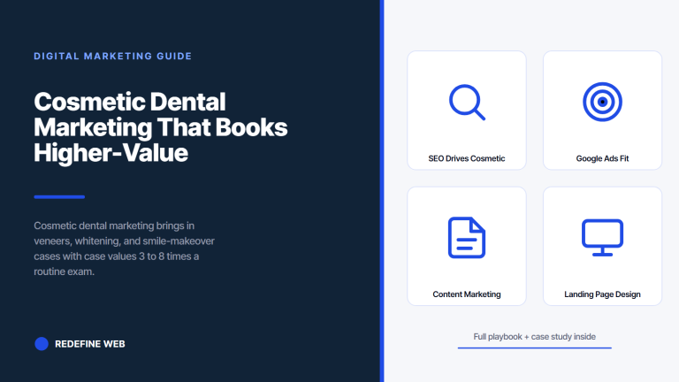 Cosmetic Dental Marketing That Books Higher-Value Cases
