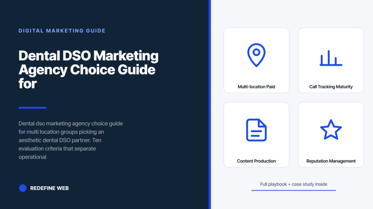 Dental DSO Marketing Agency Choice Guide for Multi Location Groups