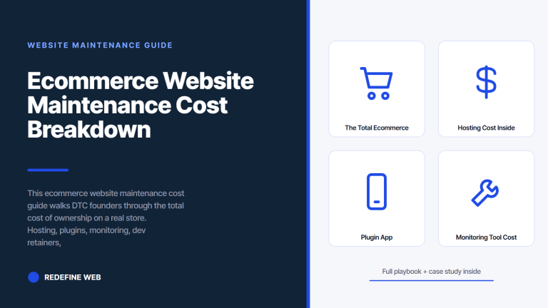 Ecommerce Website Maintenance Cost Breakdown and Benchmarks for DTC Founders