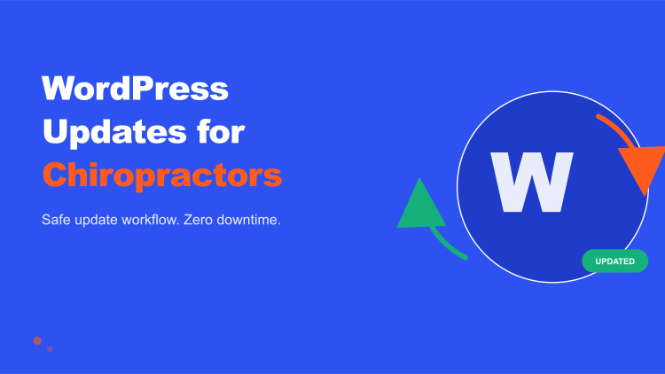 WordPress Updates for Chiropractor Websites