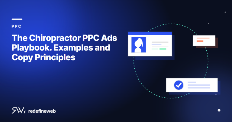 The Chiropractor PPC Ads Playbook. Examples and Copy Principles
