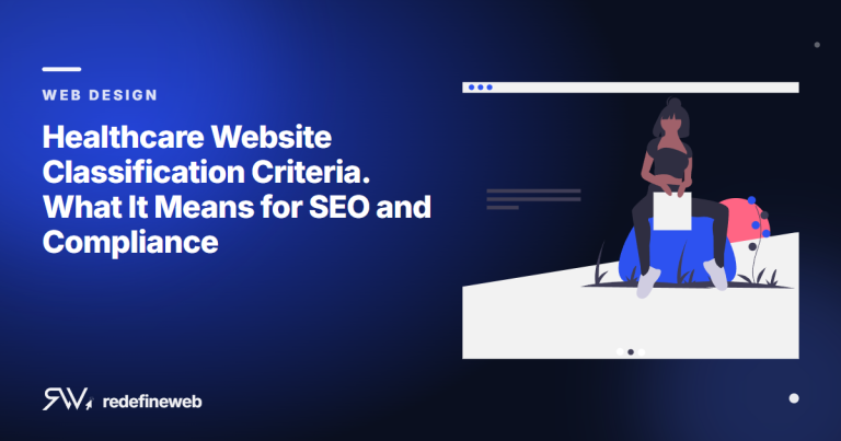 Healthcare Website Classification Criteria. What It Means for SEO and Compliance