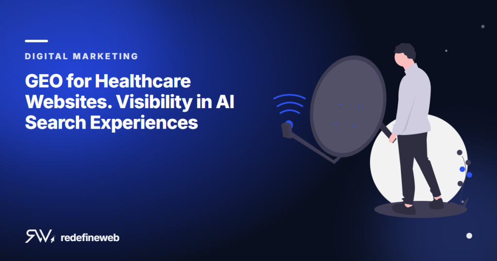 GEO for Healthcare Websites. Visibility in AI Search Experiences