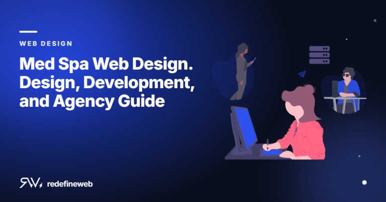 Med Spa Web Design. Design, Development, and Agency Guide