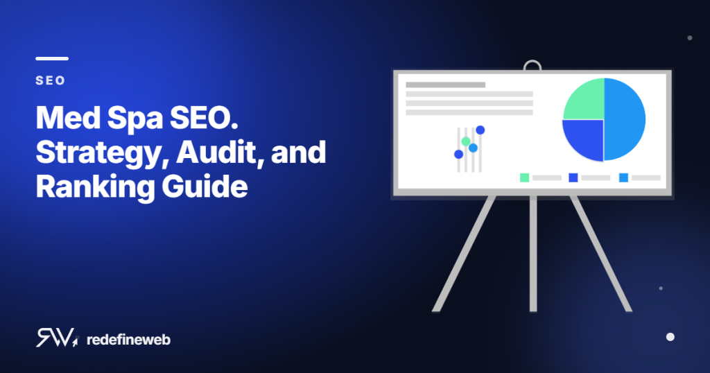 Med Spa SEO. Strategy, Audit, and Ranking Guide
