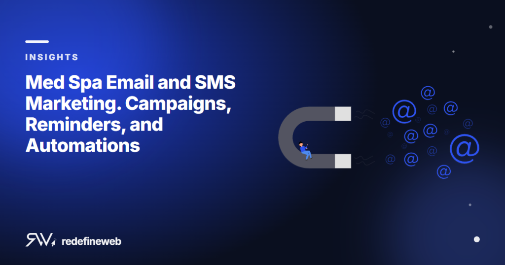 Med Spa Email and SMS Marketing. Campaigns, Reminders, and Automations