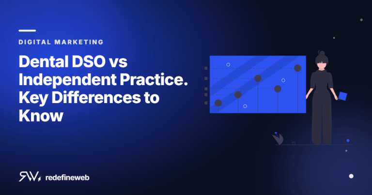 Dental DSO vs Independent Practice. Key Differences to Know