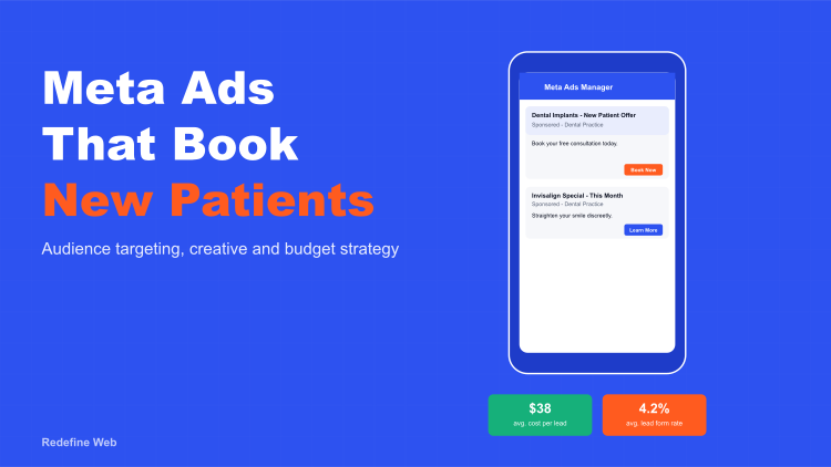 How Dental Practices Get Meta Ads to Fill the Chair