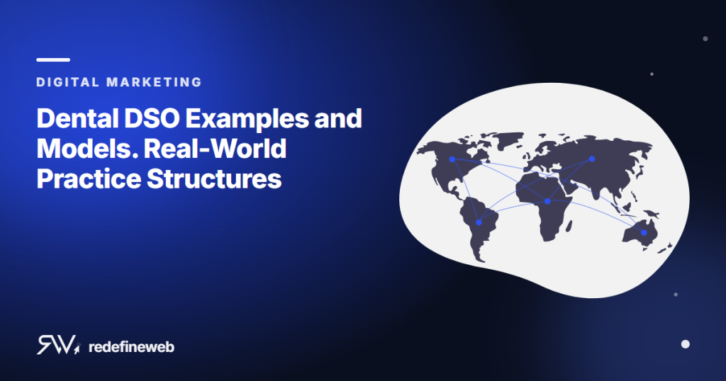 Dental DSO Examples and Models. Real-World Practice Structures