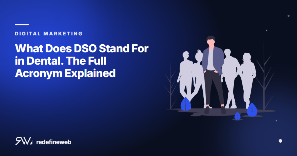 What Does DSO Stand For in Dental. The Full Acronym Explained