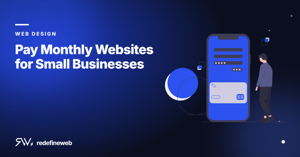 Pay Monthly Websites for Small Businesses