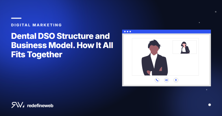 Dental DSO Structure and Business Model. How It All Fits Together
