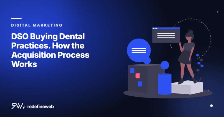 DSO Buying Dental Practices. How the Acquisition Process Works