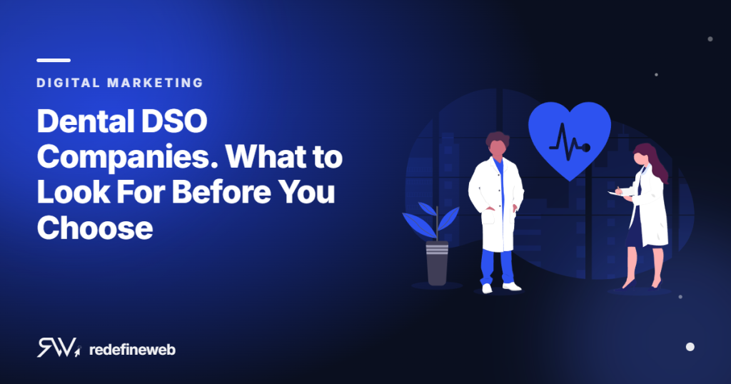 Dental DSO Companies. What to Look For Before You Choose