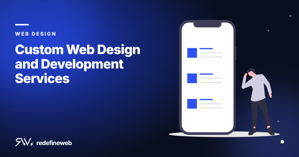 Custom Web Design and Development Services