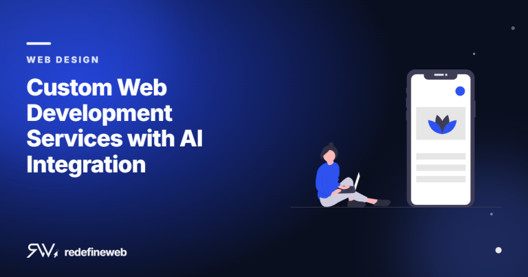Custom Web Development Services with AI Integration