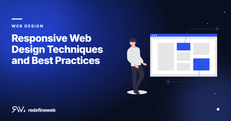 Responsive Web Design Techniques and Best Practices