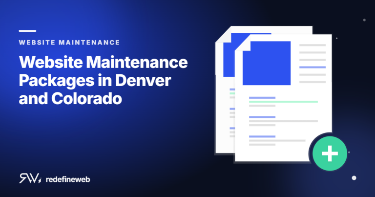Website Maintenance Packages in Denver and Colorado
