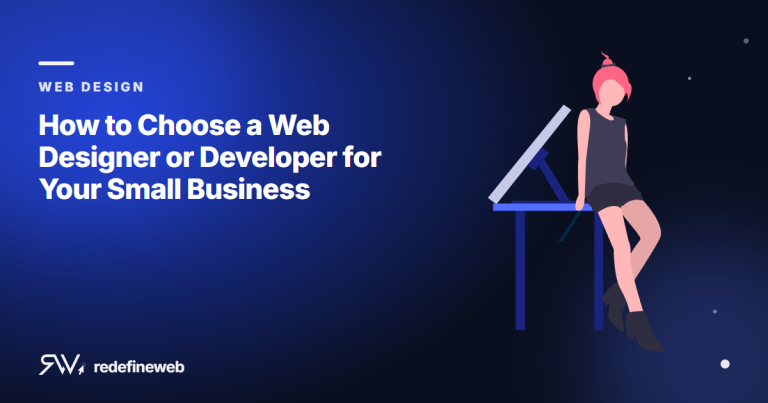 How to Choose a Web Designer or Developer for Your Small Business