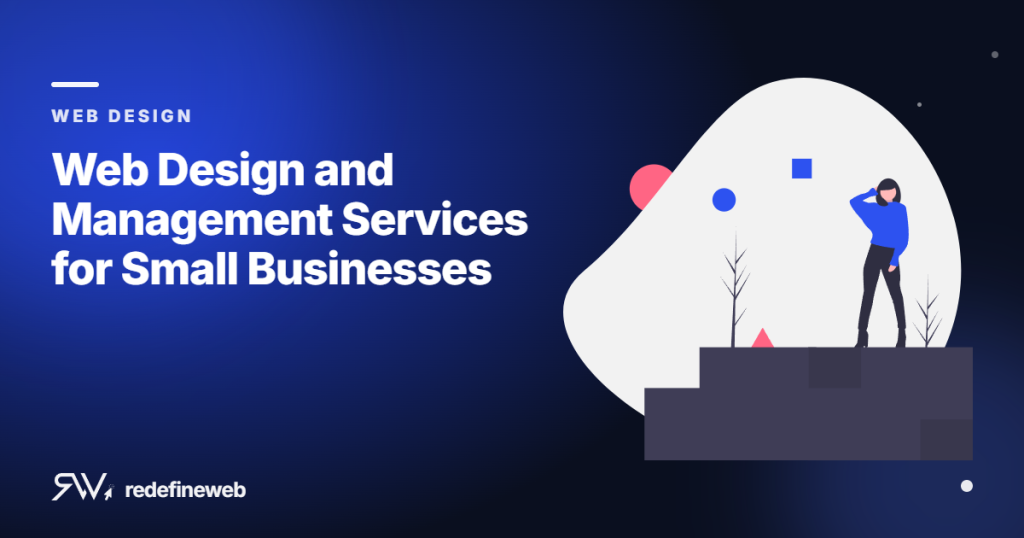 Web Design and Management Services for Small Businesses