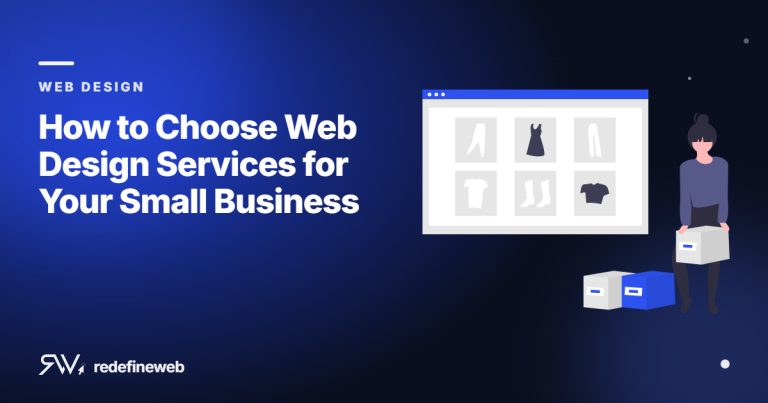 How to Choose Web Design Services for Your Small Business