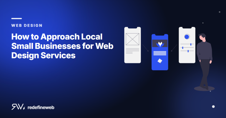 How to Approach Local Small Businesses for Web Design Services