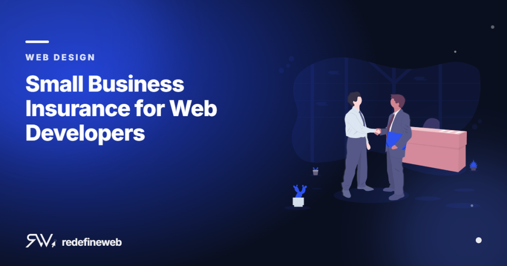 Small Business Insurance for Web Developers