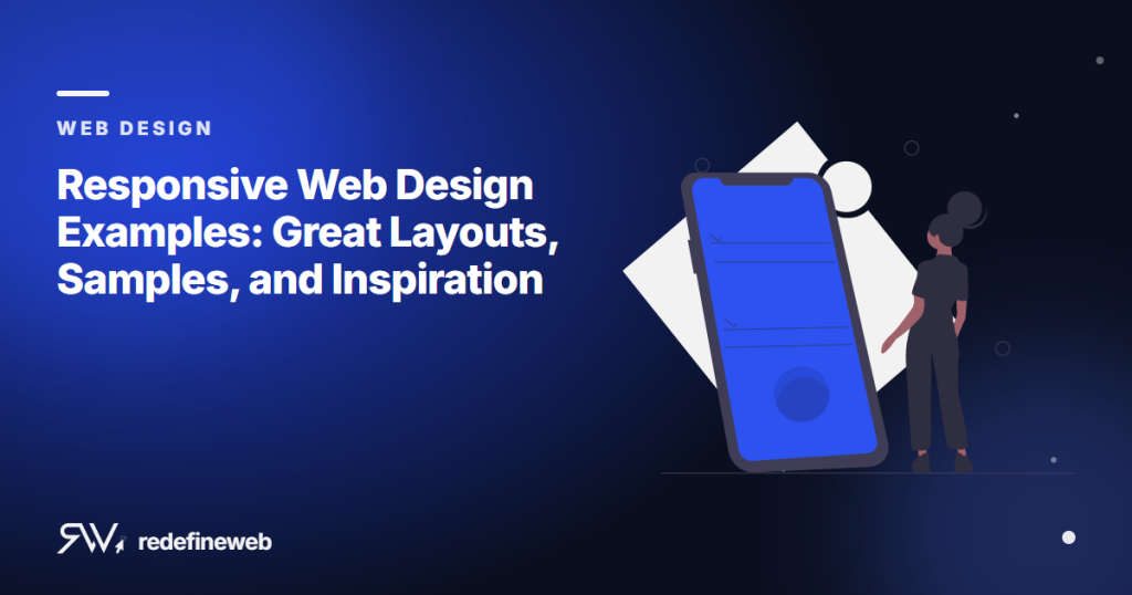 Responsive Web Design Examples: Great Layouts, Samples, and Inspiration