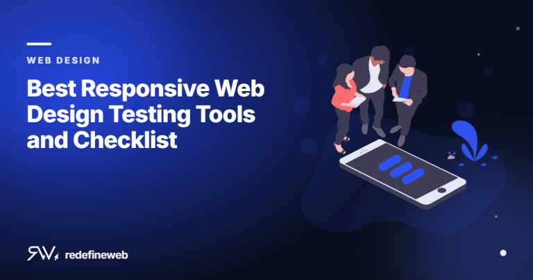 Best Responsive Web Design Testing Tools and Checklist