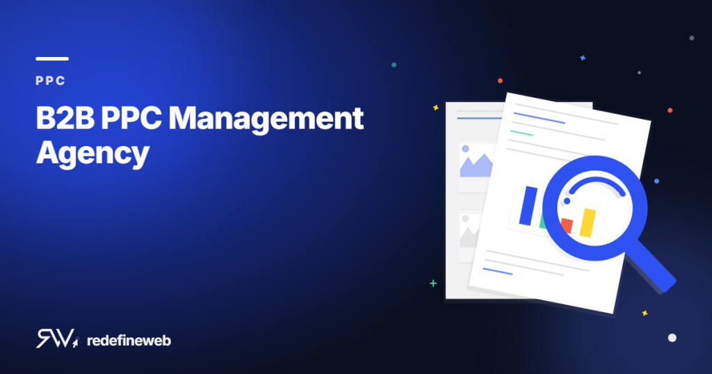 B2B PPC Management Agency