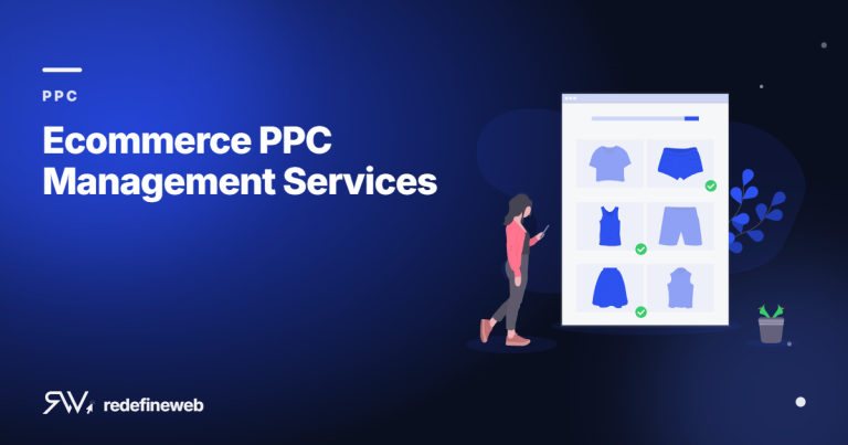 Ecommerce PPC Management Services