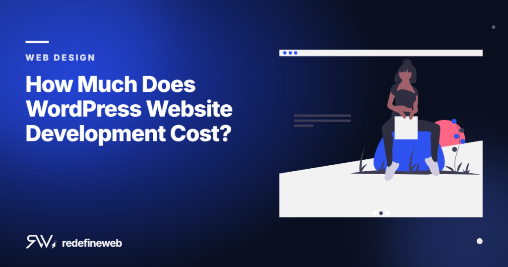 How Much Does WordPress Website Development Cost?