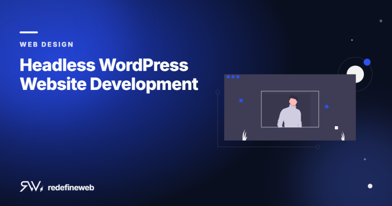 Headless WordPress Website Development