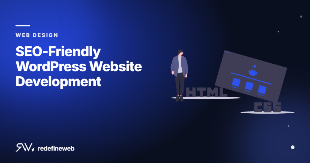 SEO-Friendly WordPress Website Development