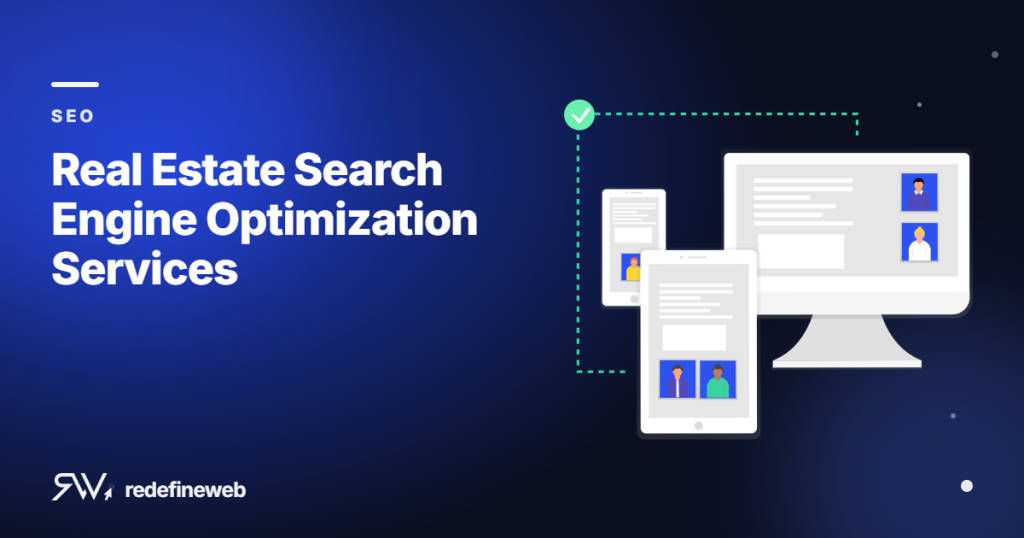 Real Estate Search Engine Optimization Services