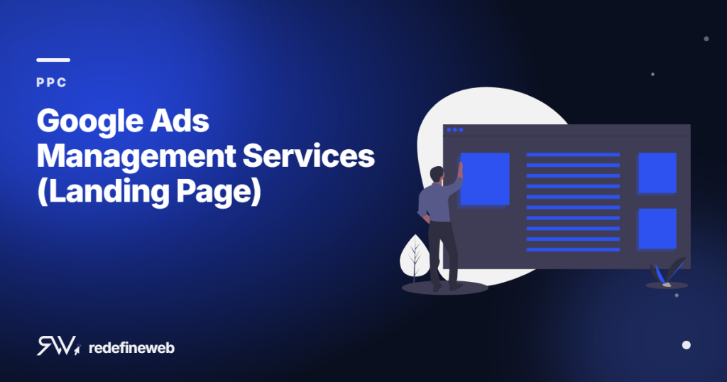 Google Ads Management Services (Landing Page)