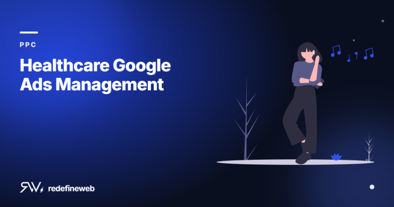 Healthcare Google Ads Management