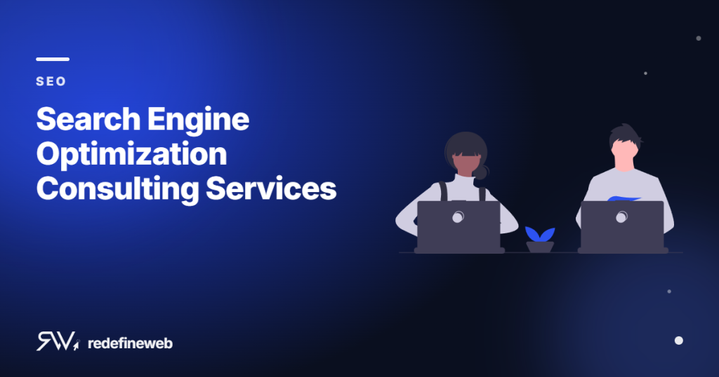 Search Engine Optimization Consulting Services