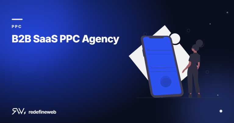 B2B SaaS PPC Agency