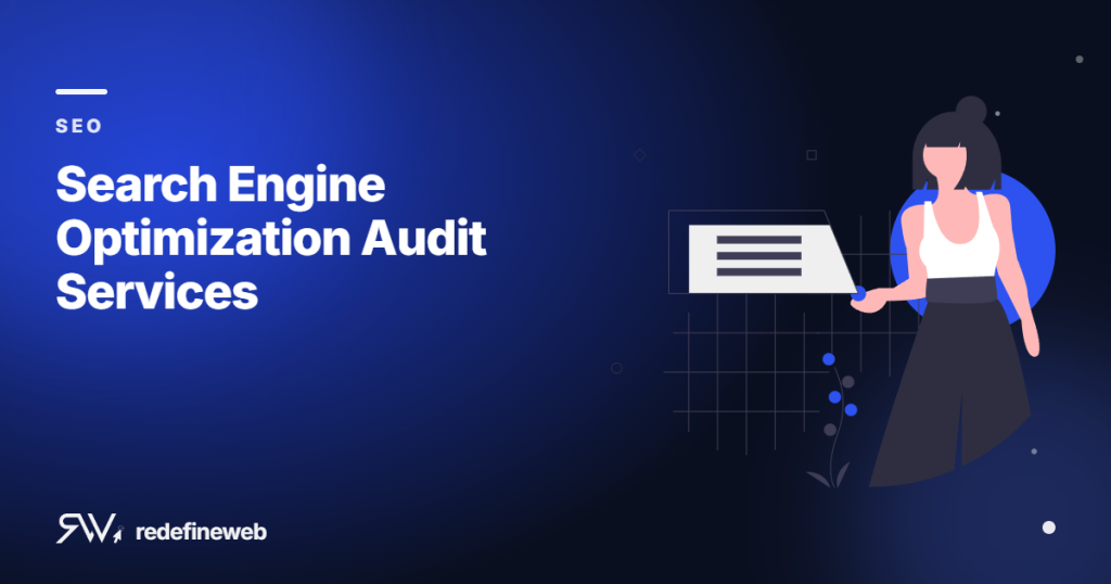 Search Engine Optimization Audit Services