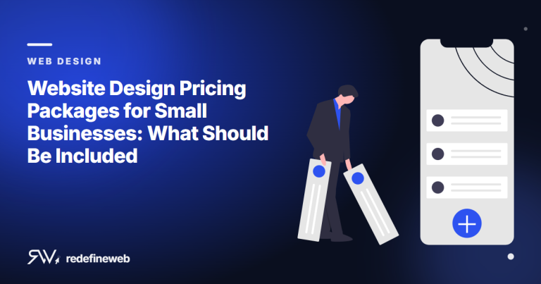 Website Design Pricing Packages for Small Businesses: What Should Be Included