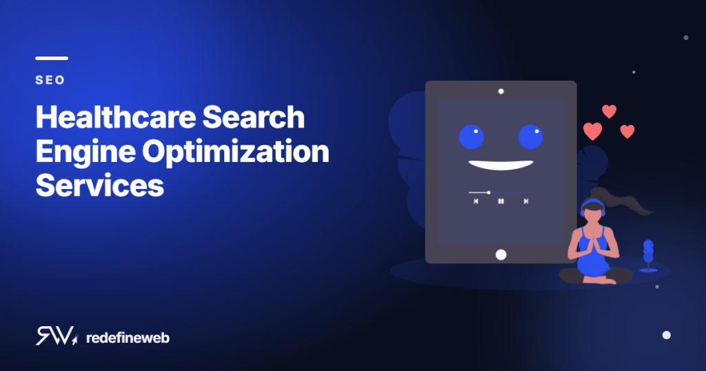 Healthcare Search Engine Optimization Services